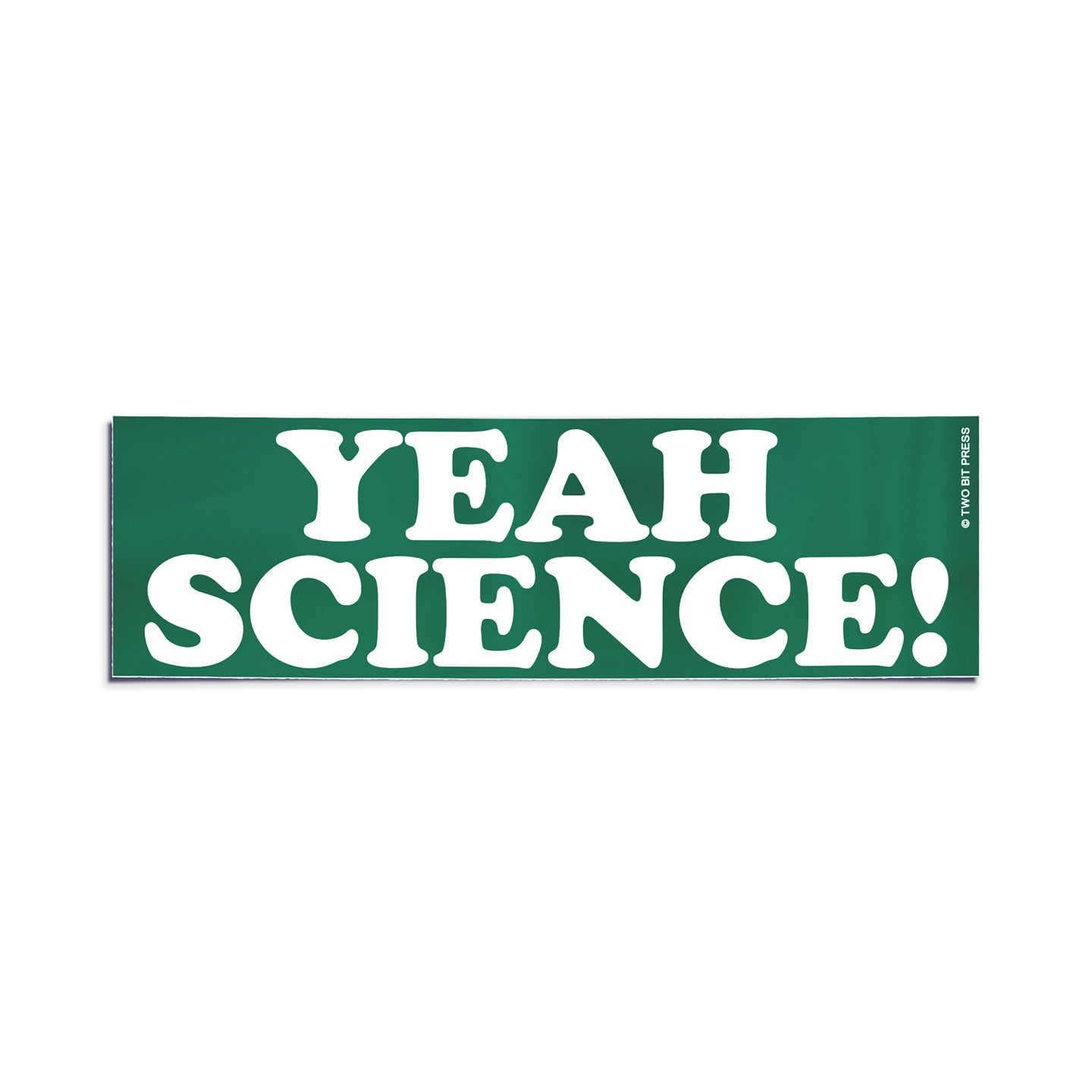 A vinyl bumper sticker reading "YEAH SCIENCE!" on a white background.
