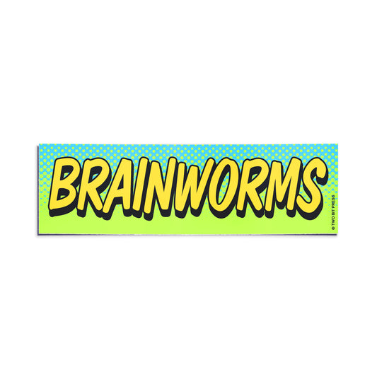 BRAINWORMS Bumper Sticker