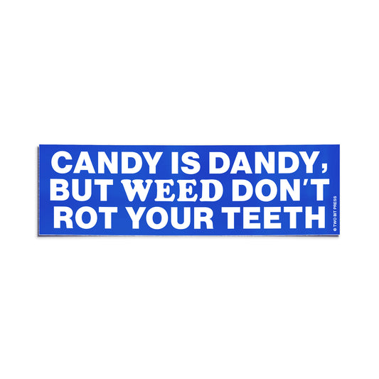 CANDY & WEED Bumper Sticker