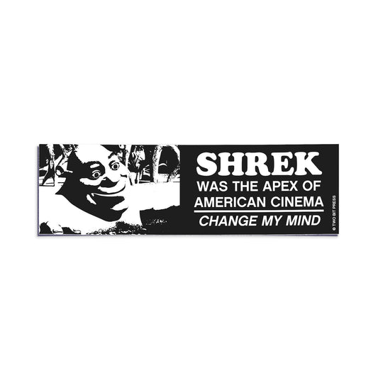 SHREK Change my Mind Bumper Sticker