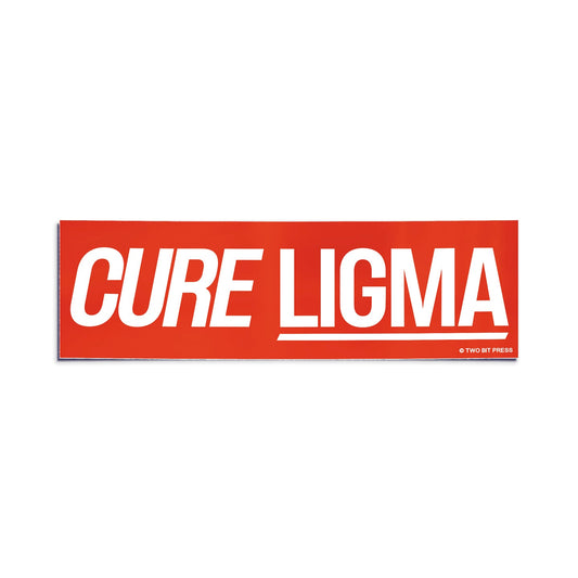 A vinyl bumper sticker reading "CURE LIGMA" on a white background.