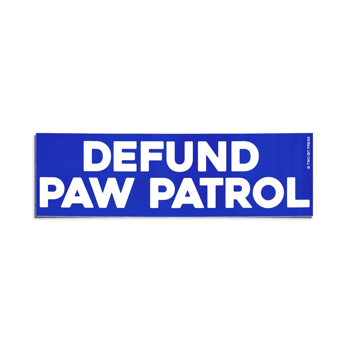 A vinyl bumper sticker reading "DEFUND PAW PATROL" on a white background.