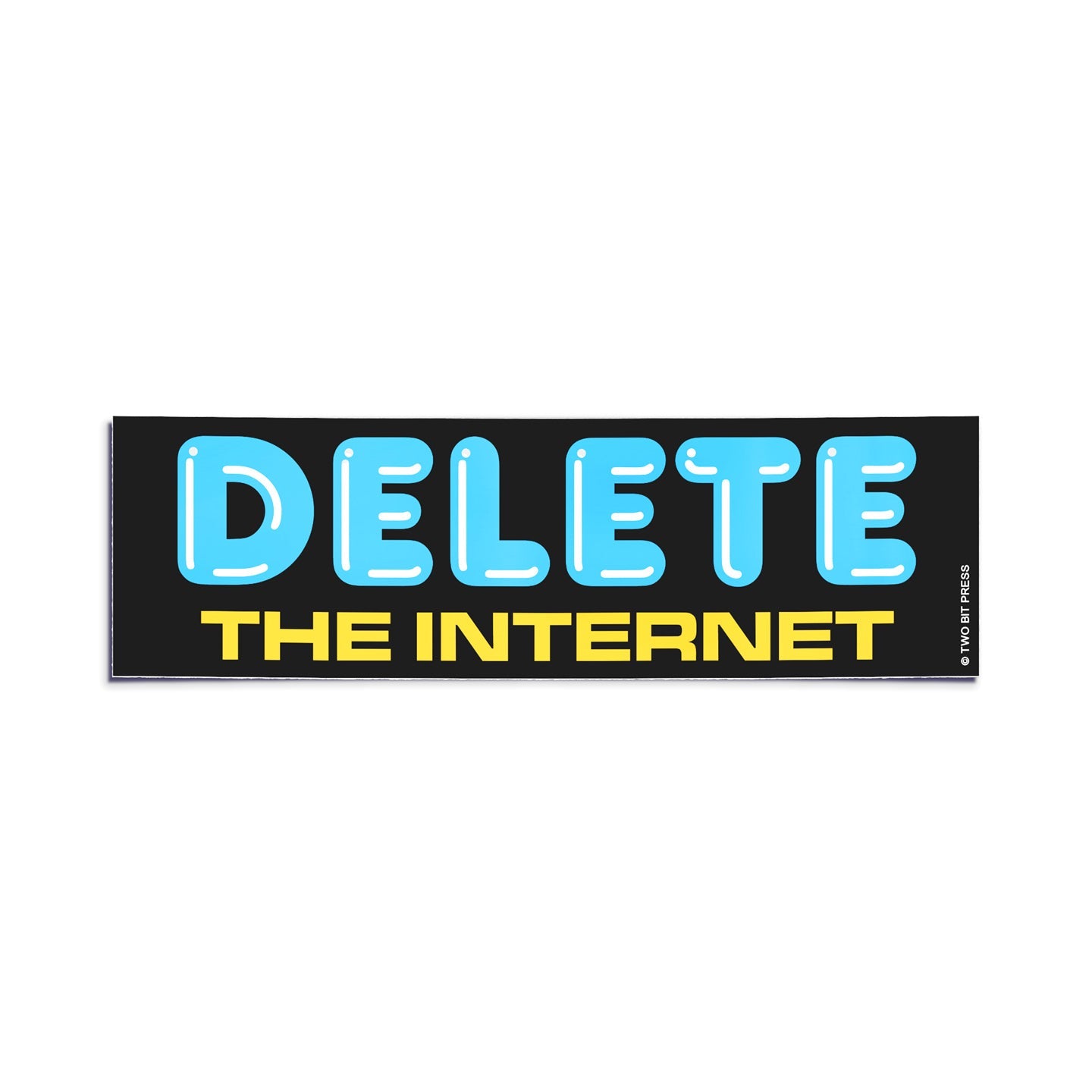 A vinyl bumper sticker reading "DELETE THE INTERNET" on a white background.