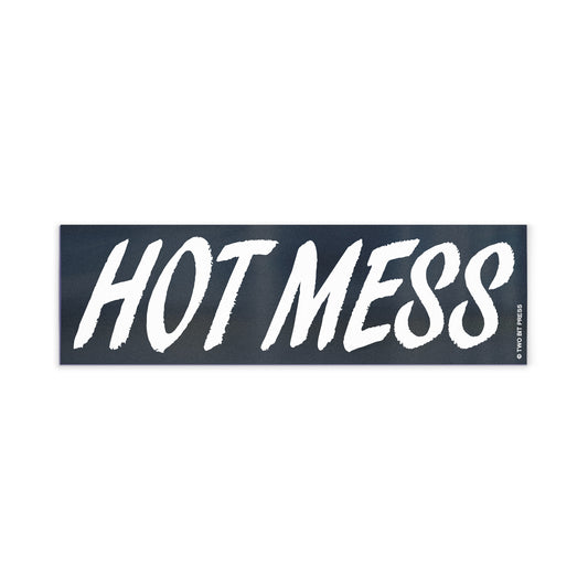A vinyl bumper magnet reading "HOT MESS" on a white background.