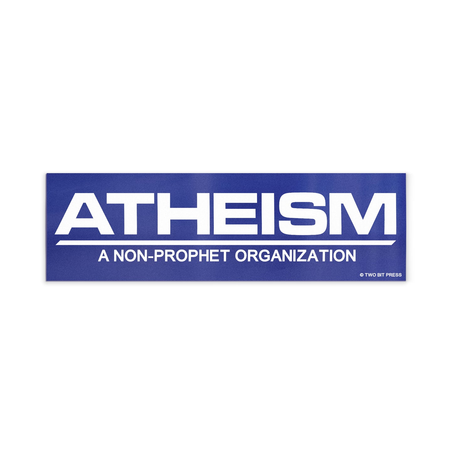 A vinyl bumper magnet reading "ATHEISM A NON-PROPHET ORGANIZATION" on a white background.