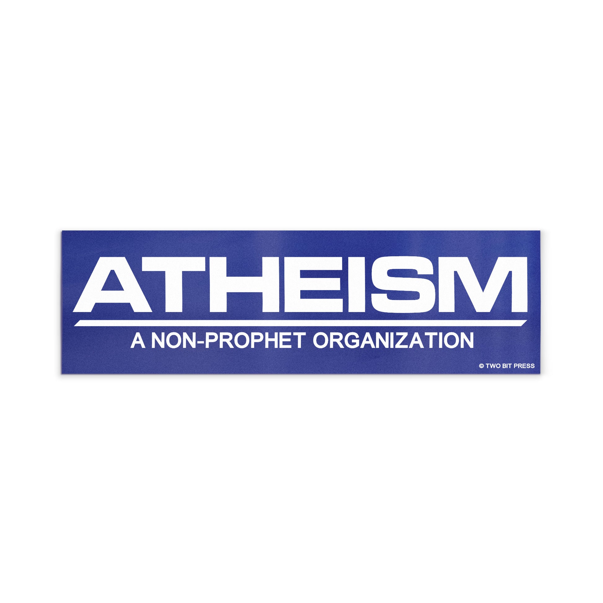 A vinyl bumper magnet reading "ATHEISM A NON-PROPHET ORGANIZATION" on a white background.