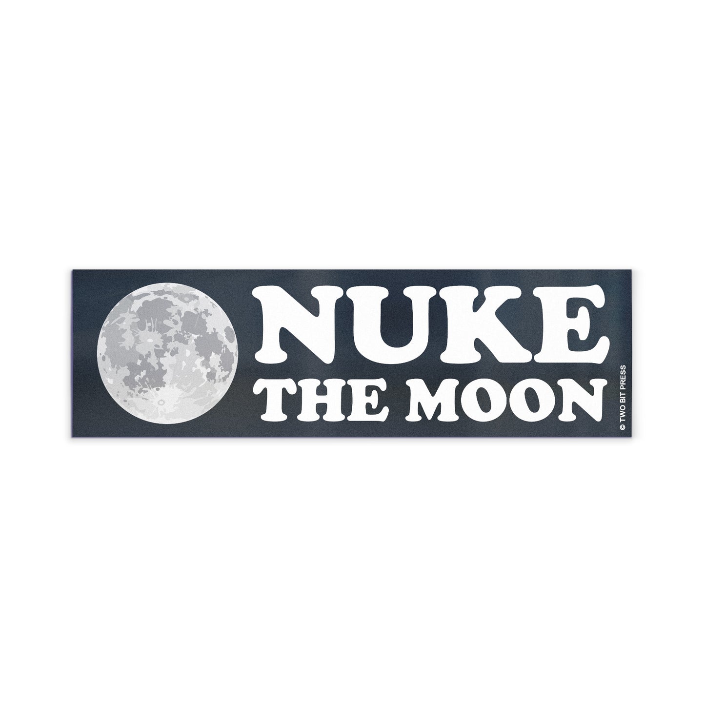 A vinyl bumper magnet showing the moon and the text "NUKE the MOON" on a white background.