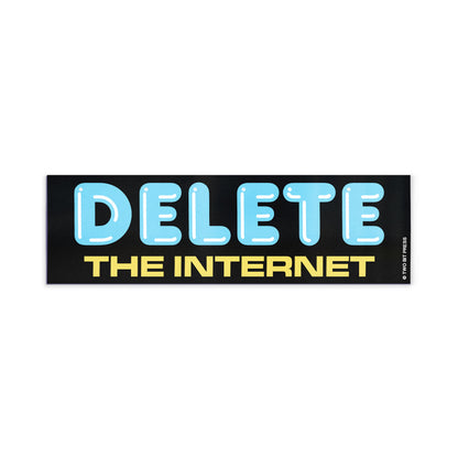 A vinyl bumper magnet reading "DELETE THE INTERNET" on a white background.