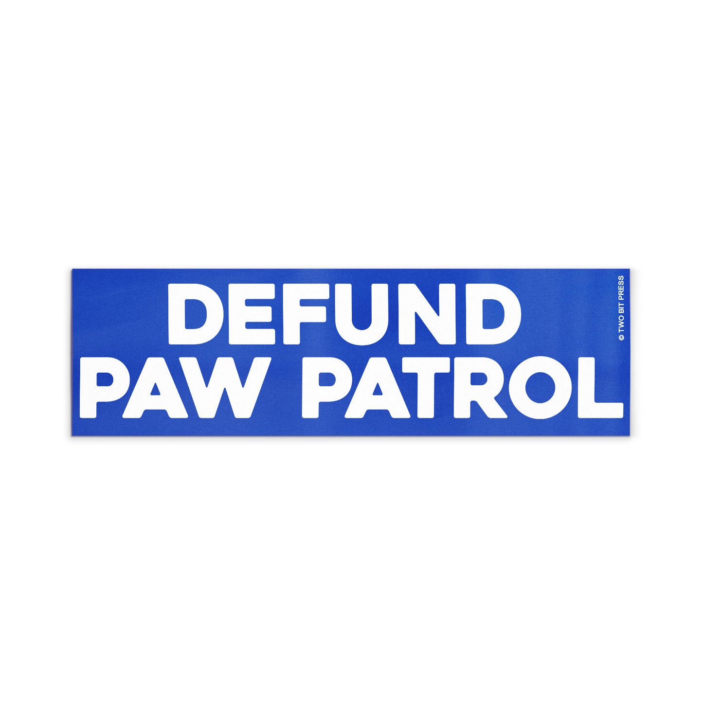 A vinyl bumper magnet reading "DEFUND PAW PATROL" on a white background.