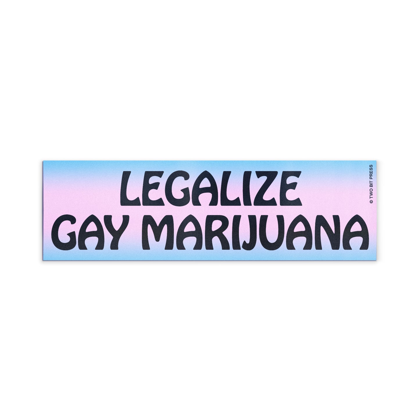 A vinyl bumper magnet reading "LEGALIZE GAY MARIJUANA" on a white background.