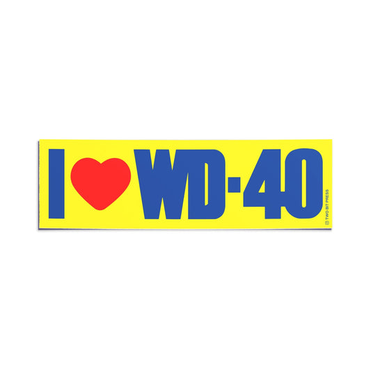 A vinyl bumper sticker reading "I LOVE WD40" on a white background.