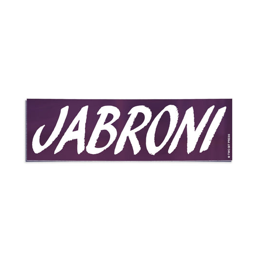 A vinyl bumper sticker reading "JABRONI" on a white background.