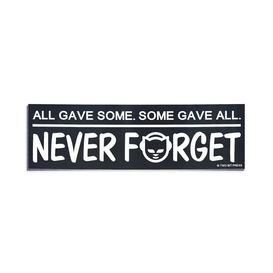 A bumper sticker showing the Napster logo and the text "ALL GAVE SOME. SOME GAVE ALL. NEVER FORGET" on a white background.
